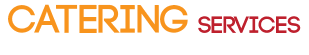 Catering